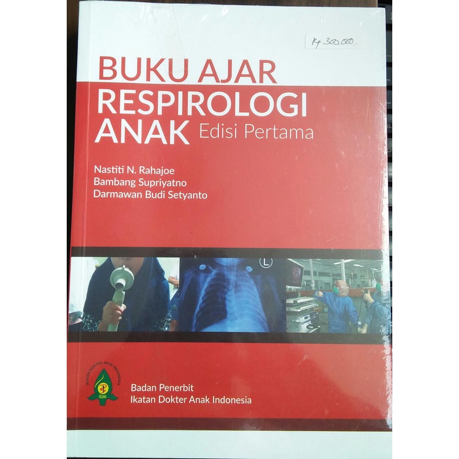 Jual BUKU AJAR RESPIROLOGI ANAK EDISI PERTAMA | Shopee Indonesia