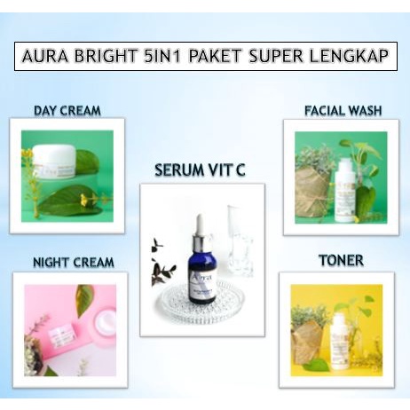 AURA BRIGHT 5IN1 PAKET SUPER LENGKAP WHITENING - PAKET AURA BRIGHT 5IN1 ORIGINAL BPOM
