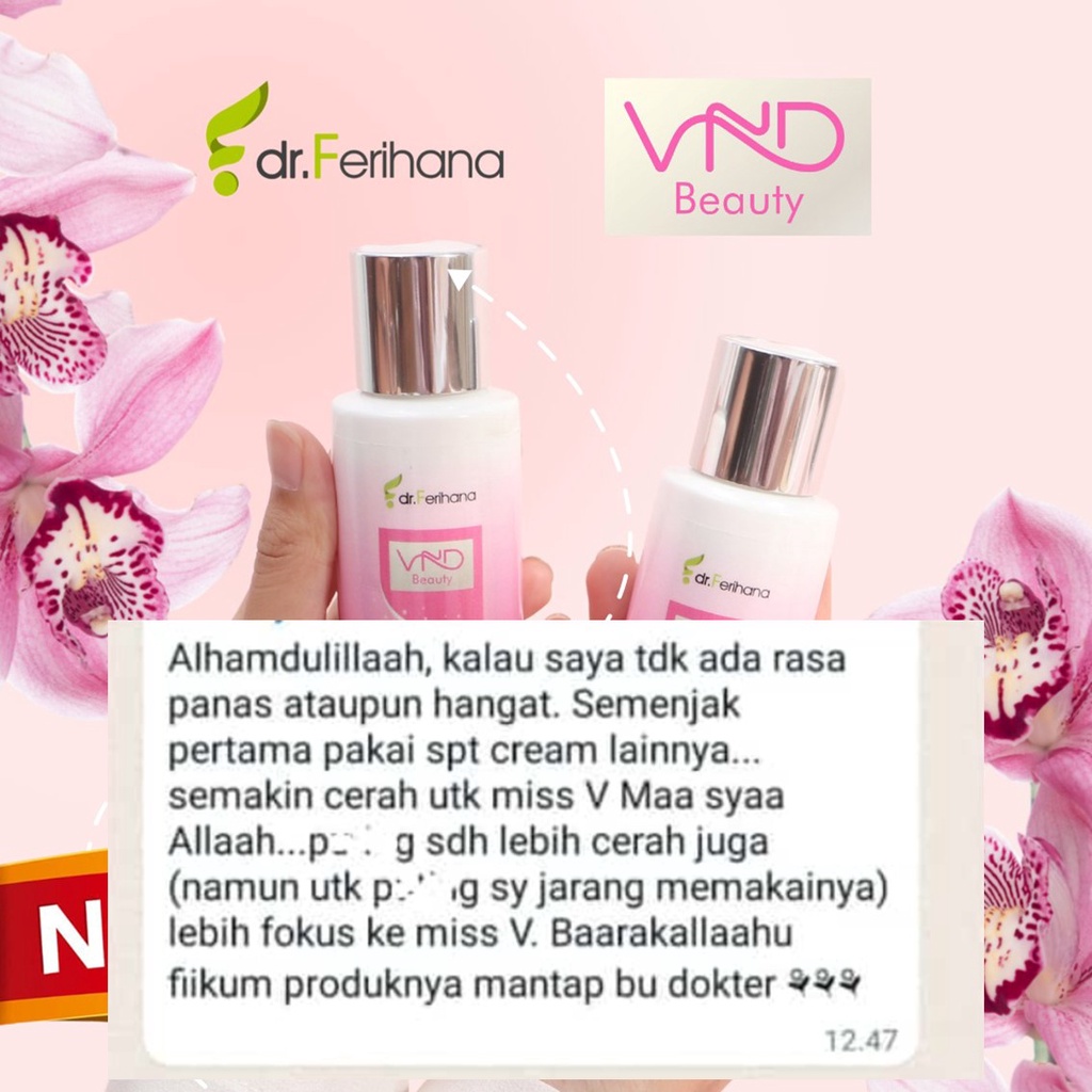 VnD Beauty dr. Ferihana Cosmetics &amp; Skincare Khusus Miss V dan Puting yang Mampu Mencerahkan serta Membalikan Warna Aslinya BPOM