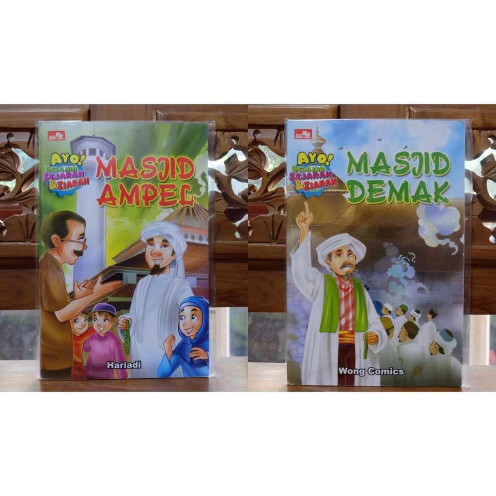 Buku Cerita Islami Anak Ayo Belajar Sejarah Dan Ziarah Masjid Ampel & Masjid Demak