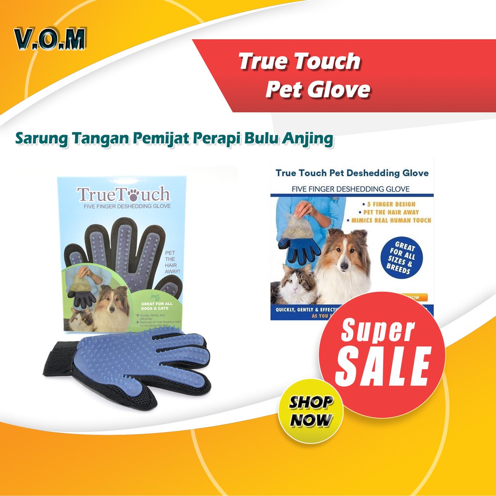 VOM True Touch Pet Glove / Sarung Tangan Pemijat Perapi Bulu Anjing &amp; Kucing - 0120