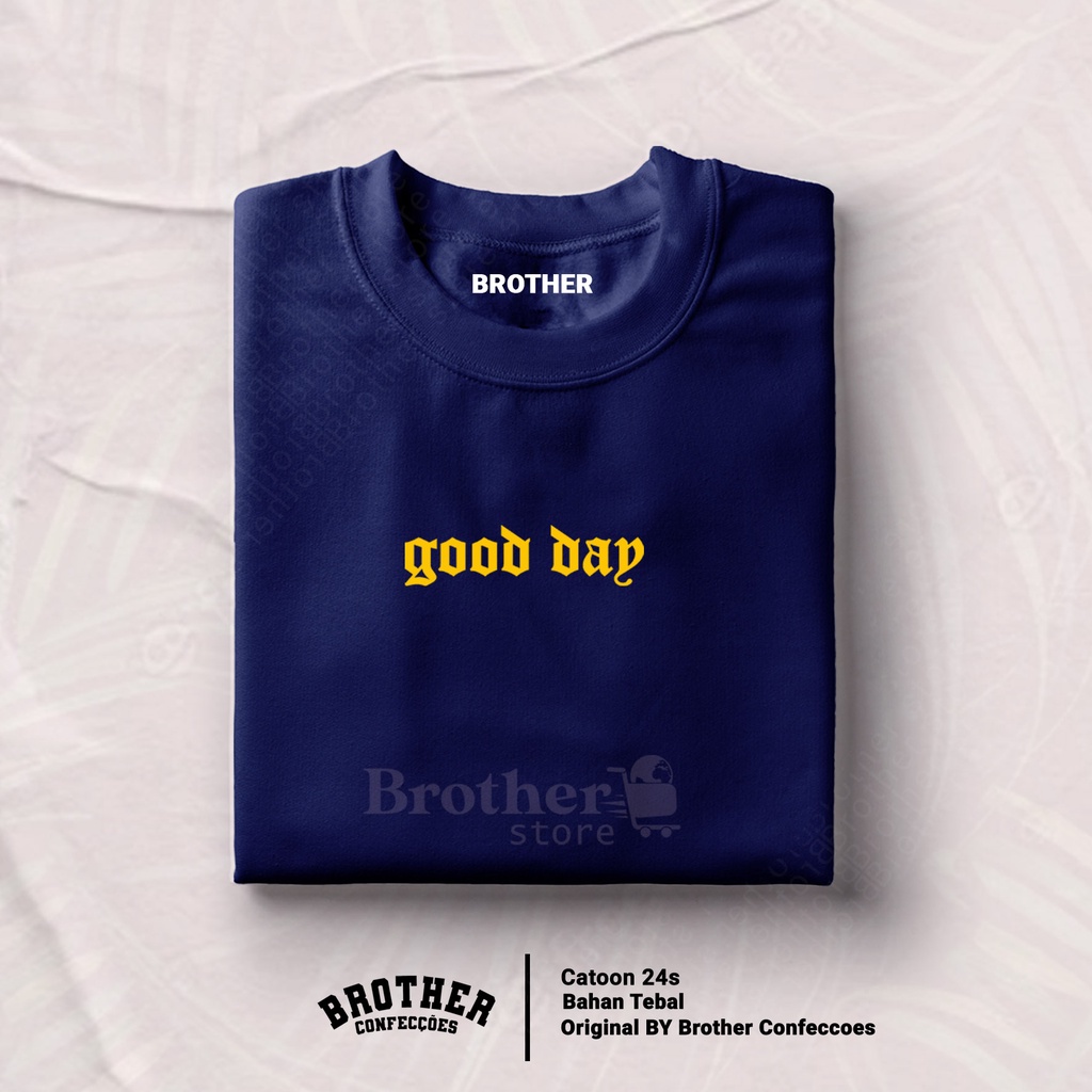 BROTHERSTORE Kaos Distro GOOD DAY Little Yellow - Abu Misty Premium