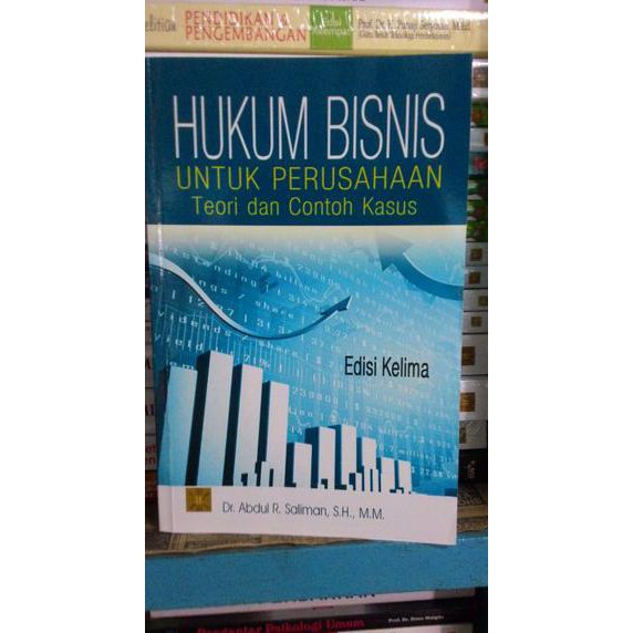 JUAL BUKU Buku Hukum Bisnis untuk Perusahaan, Dr.Abdul R. Saliman