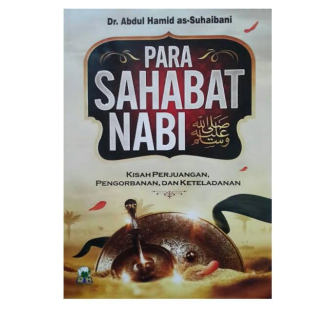 Jual Buku Para Sahabat Nabi Penerbit Daarul Haq Indonesia|Shopee Indonesia