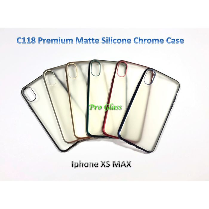 C118 Iphone 6 / 6+ / 7 / 8 / 7+ / 8+ / X / XS / XR / XS MAX Premium Matte Silicone Chrome TPU Case
