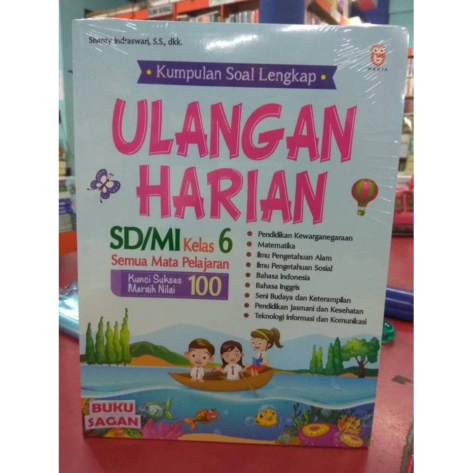 Kumpulan Soal Lengkap Ulangan Harian Sd Mi Kelas 6 Semua Mata