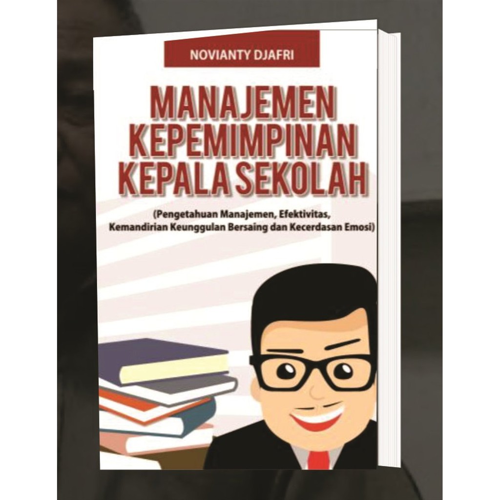 

Manajemen Kepemimpinan Kepala Sekolah