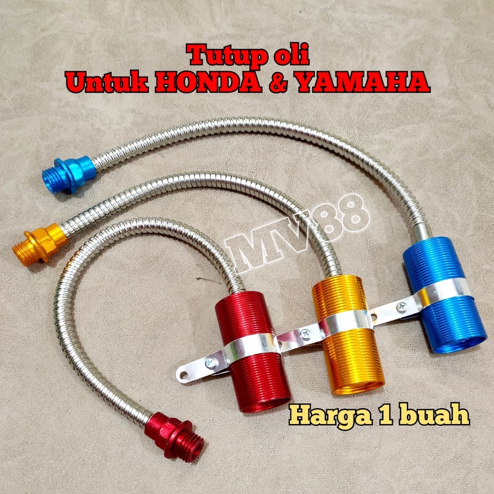 Tutup oli selang fleksibel model tabung untuk semua motor yamaha/honda (Universal) Tutup Oli Motor H