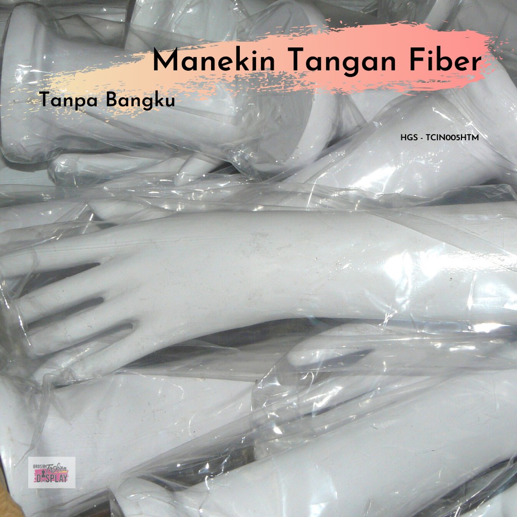 Patung Manekin Tangan Fiber + Bubble wrapping 1m Display Cewek Aksesoris Manekin Stand Pajangan Perhiasan-BH