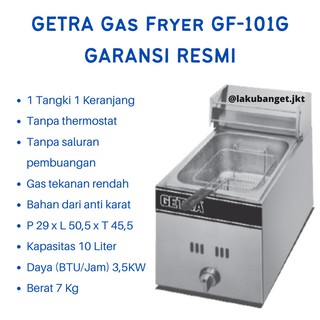 GETRA Gas Fryer GF-101G / Penggorengan Gas GETRA GF101G