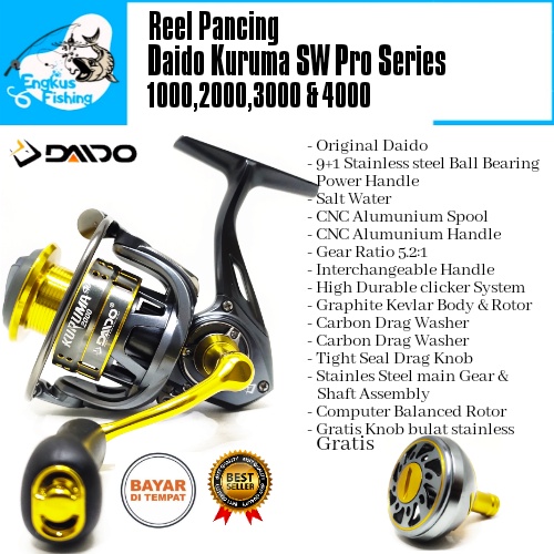 Reel Pancing Daido Kuruma SW Pro Series 1000-4000 (9+1Bearing) Salt Water Berkualitas