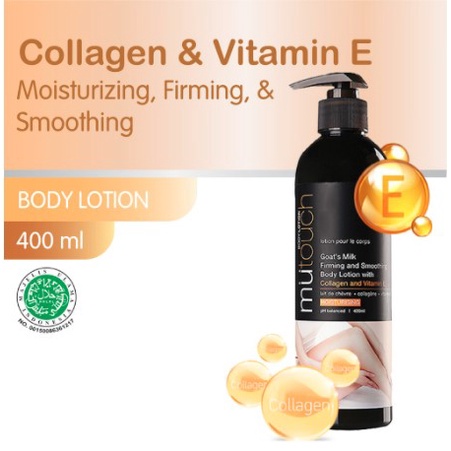 ★ BB ★ MuTouch Goat's Milk Body Lotion Collagen and Vit E 400ml - Mu Touch