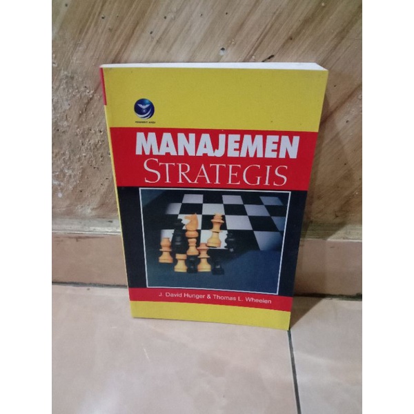 Manajemen Strategis oleh J. David Hunger & Thomas L. Wheelen