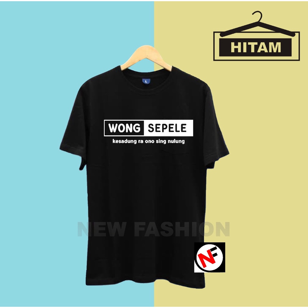 KAOS DISTRO/KAOS WONG JOWO SEPELE/KAOS KATA UNIK/KAOS KATA LUCU