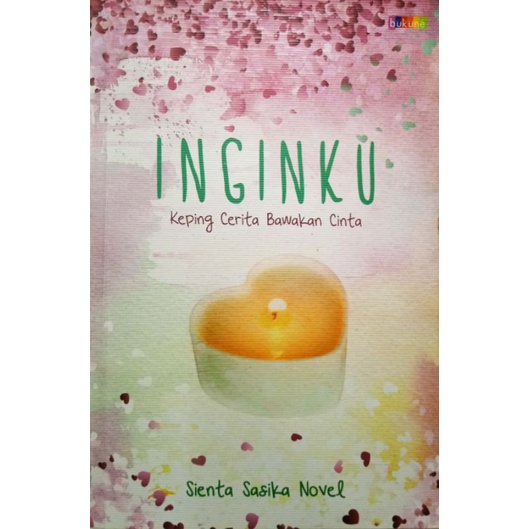 Novel 'Inginku' - Sienta Sasika