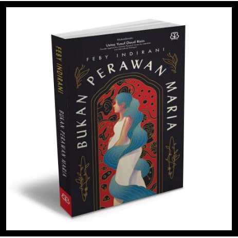 

TERBARUU!! BUKU BUKAN PERAWAN MARIA - FEBY INDIRANY TERLARIS