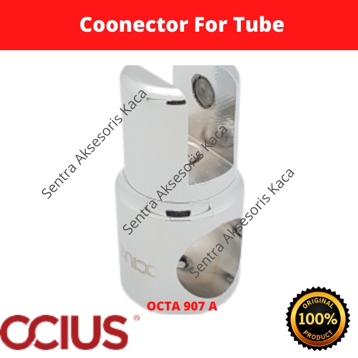 Connector for Tube/Konektor pipa ke kaca - Ocius OCT 907