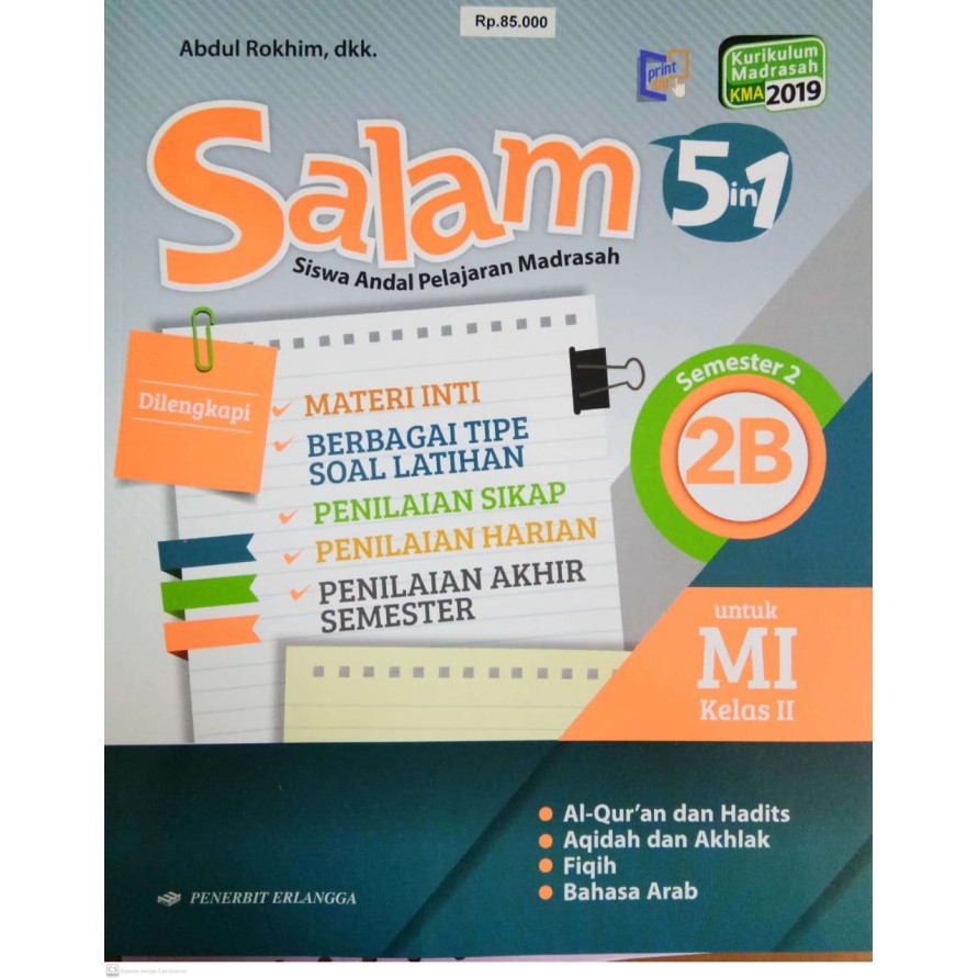 0092970431 - BUKU ERLANGGA (ORIGINAL) SALAM (SISWA ANDAL 5PELAJARAN MI) 5IN1 KELAS 2B KMA K2019