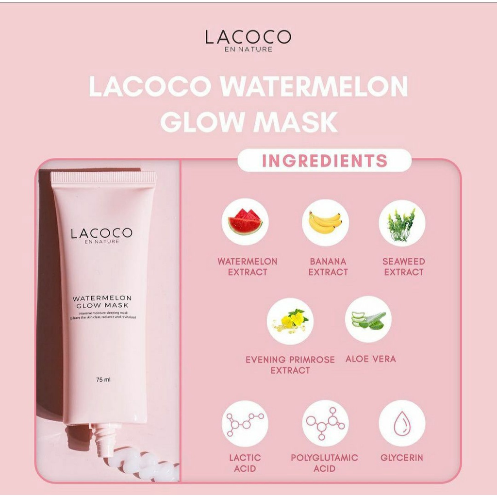 Lacoco Watermelon Glow Mask Malam Sleeping Mask Pencarah Wajah Mengecilkan Pori mMlembabkan Mencerahkan