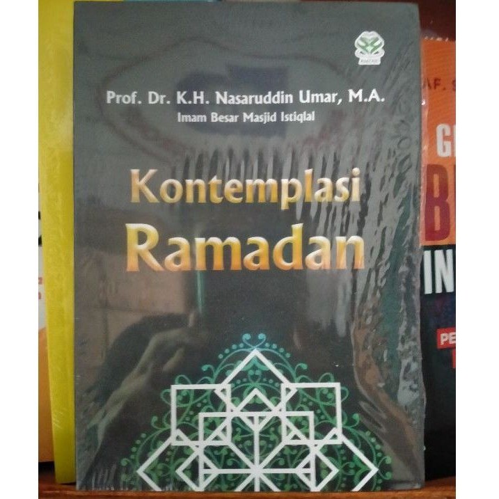 Kontemplasi Ramadahan - Nasaruddin Umar