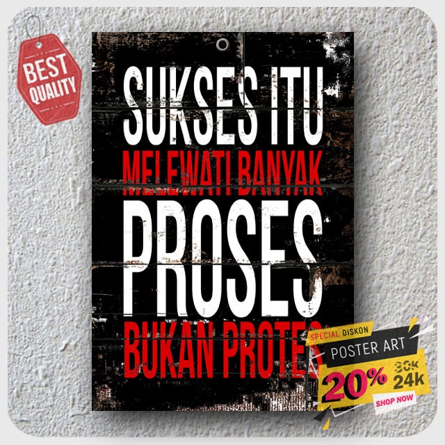 Pajangan Poster Motivasi - Dekorasi rumah - hiasan dinding motivasi - quotes dinding - poster quotes - 203025STA