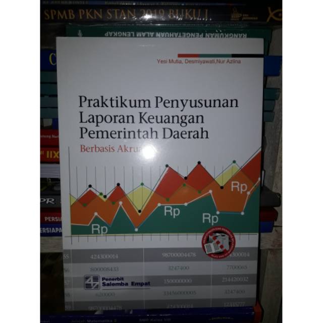 

Buku Praktikum Penyusunan Laporan Keuangan Pemerintah Daerah Verbasis Akrual