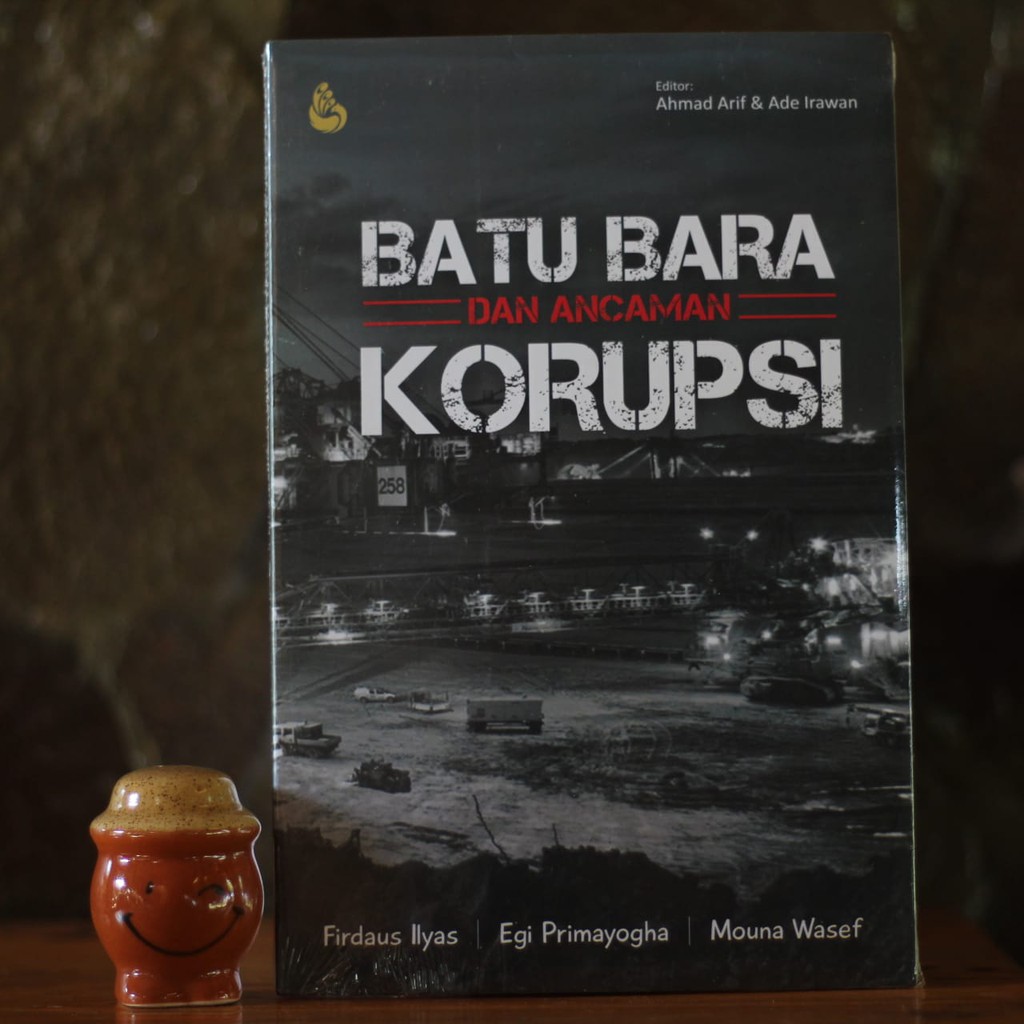 Jual Buku Sospol Batu Bara Dan Ancaman Korupsi Buku Ori Shopee