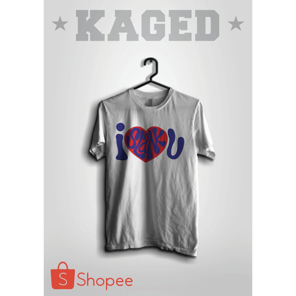 KAOS I SLANK U KAOS SLANK KAOS I LOVE SLANK KAOS SLANKERS KAOS SLANKY #WARNAPUTIH