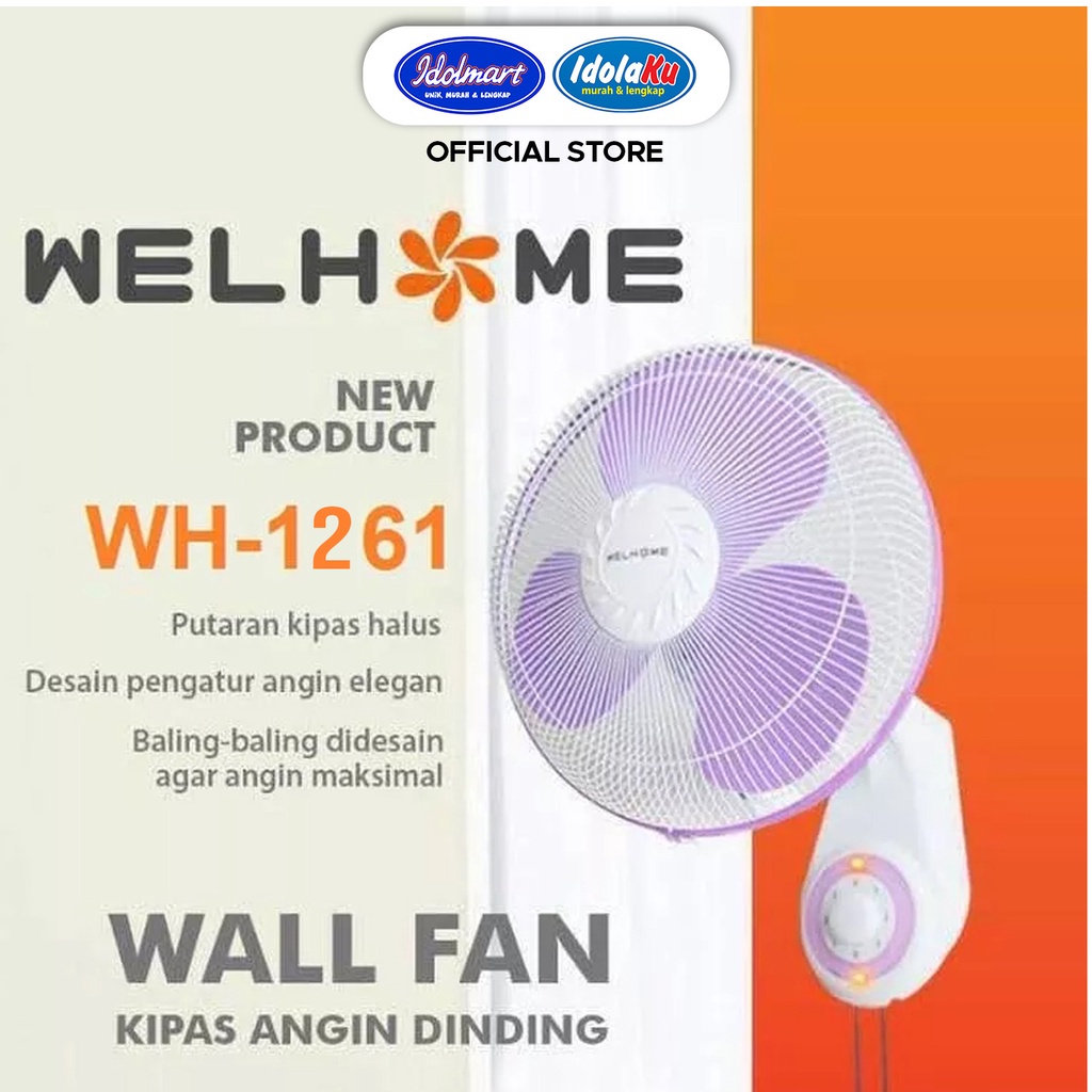 IDOLMART Kipas Angin Dinding Welhome 12 Inch Wall Fan WH-1261 Murah Surabaya