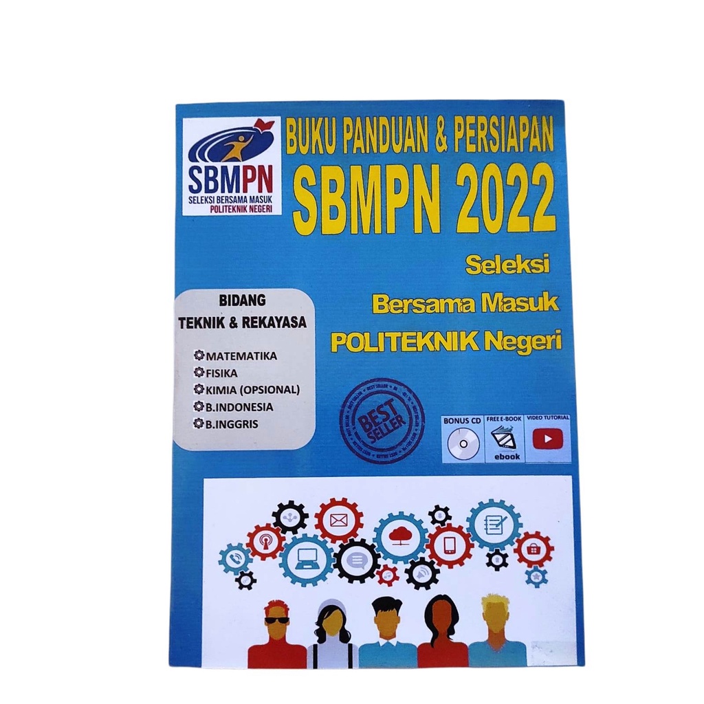 BUKU PANDUAN DAN PERSIAPAN SBMPN 2022 REKAYASA TEKNIK