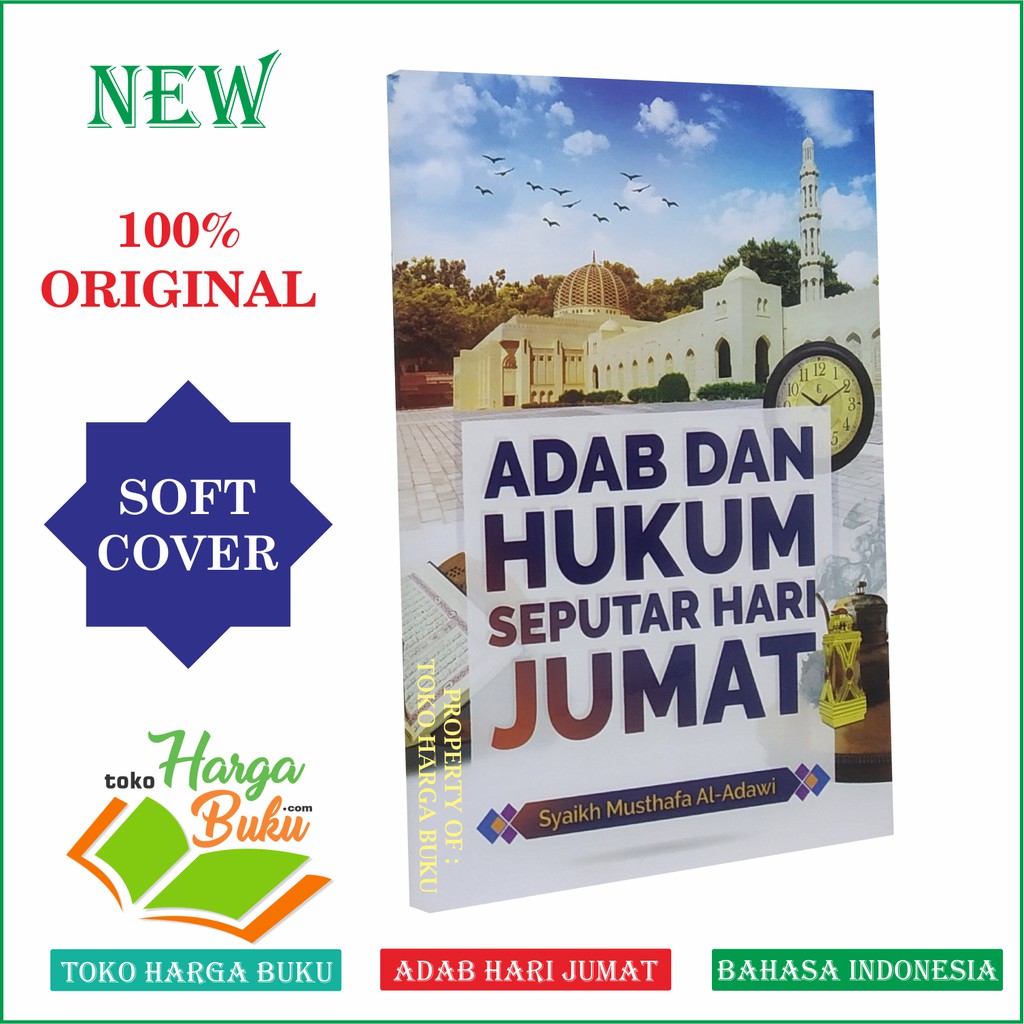 Foto Adab dan Hukum Seputar Hari Jumat - Penerbit Al-Inabah