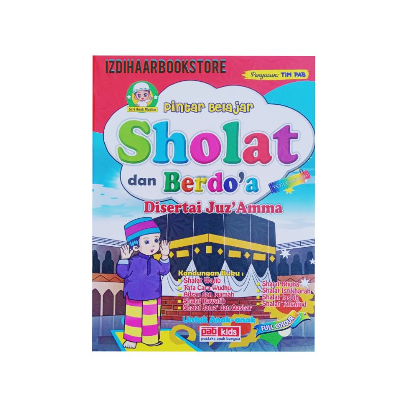 Belajar Sholat Dan Berdoa Disertai Juz Amma (Df)