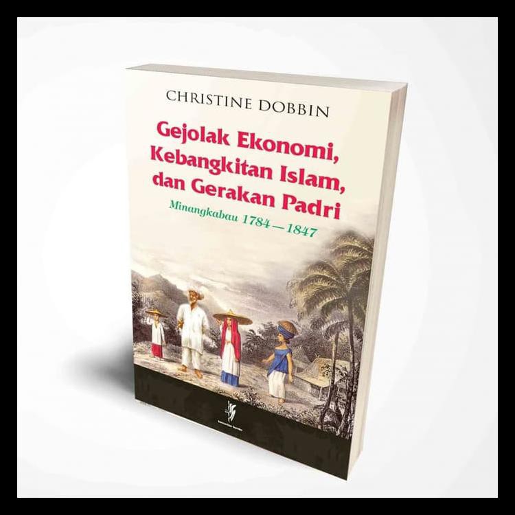 Buku Gejolak Ekonomi, Kebangkitan Islam Dan Gerakan Paderi Kode 1186
