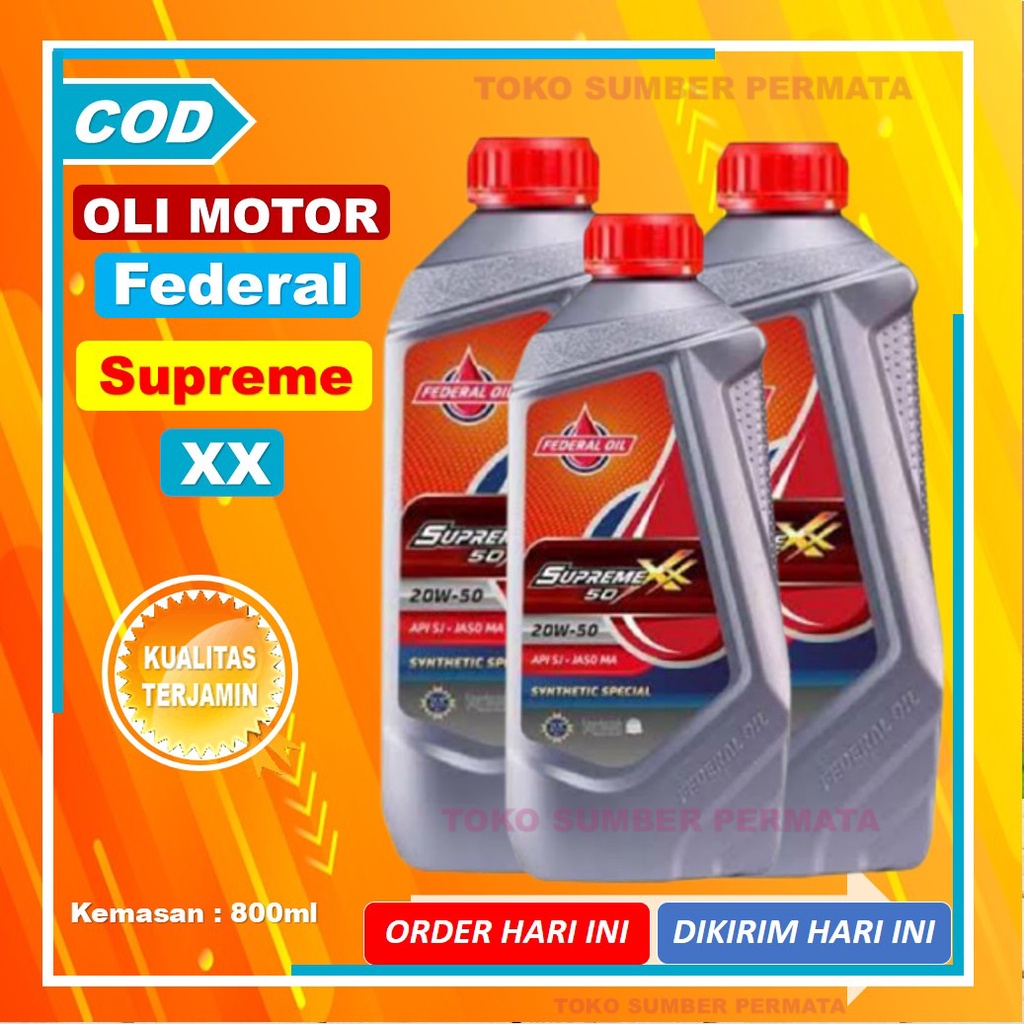 Oli Motor Federal Supreme XX 50 Sae 20w-50 Api Sj 800ml Oil Mesin Bebek Murah 0,8L Berkualitas