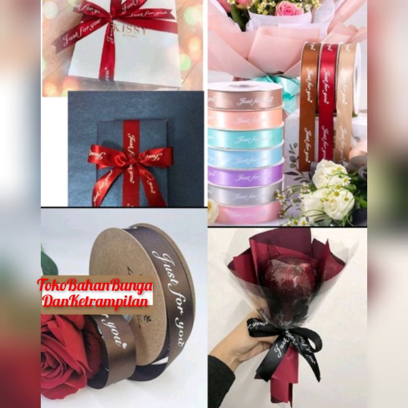 

Pita Parcel Gift Hampers Pita Satin Ribbon Just For You 25 mm Per Yard ( 90 cm)DIY Crafts Satin Tapes Card Wrapflower Bouquet Dekorasi Kado Pita Ribbon 2,5 cm