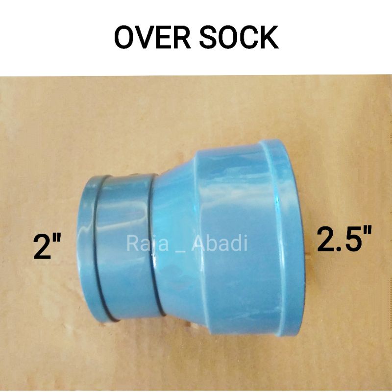 over sock ukuran 2&quot; ke 2.5&quot; - fiting / ptiting over sock / oversock / opersok / opersohk / operloop / perubah / converter / reducer / conperter pipa ukuran 2&quot; ke 2.5 / 2,5 / 21/2 dim / in