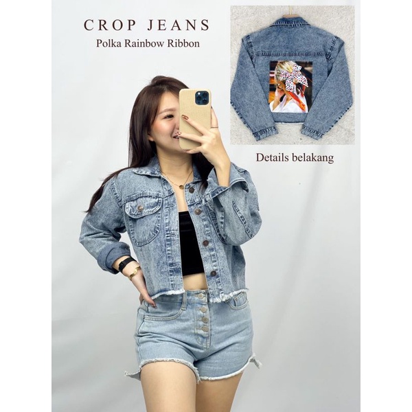 Jaket Jeans Crop Jeans Polka Rainbow  Ribbon Jaket Jeans Premium Jaket Jeans Import Good Quality Women Jeans Jaket Fashion Import