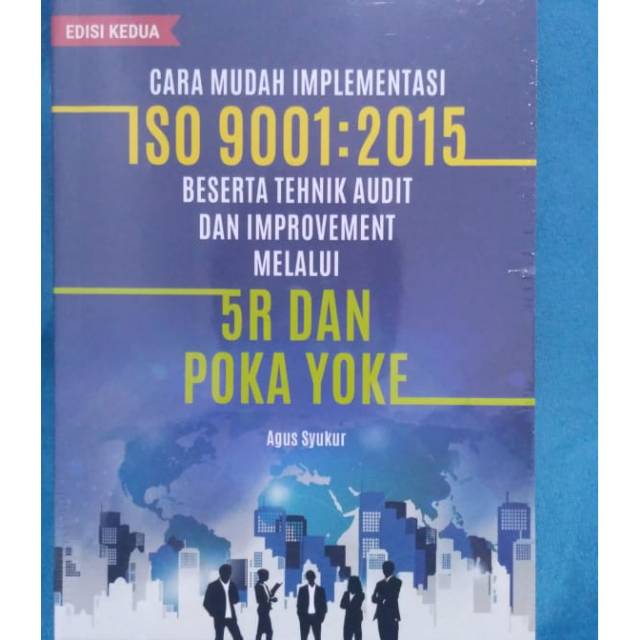 Buku cara mudah implementasi iso 9001:2015