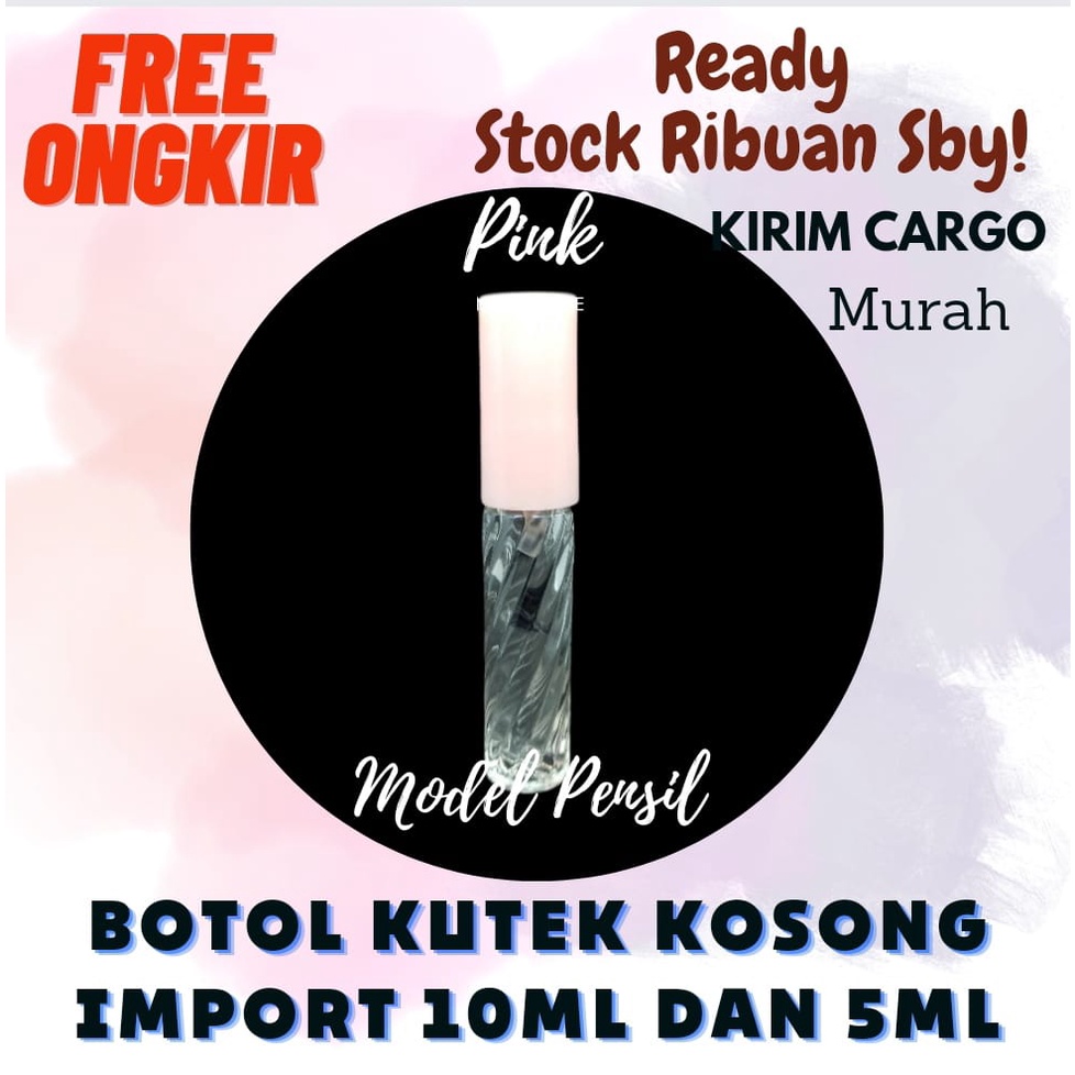 (GARANSI) BOTOL CAT KUKU KUTEK KOSONG 10ML BANYAK VARIAN