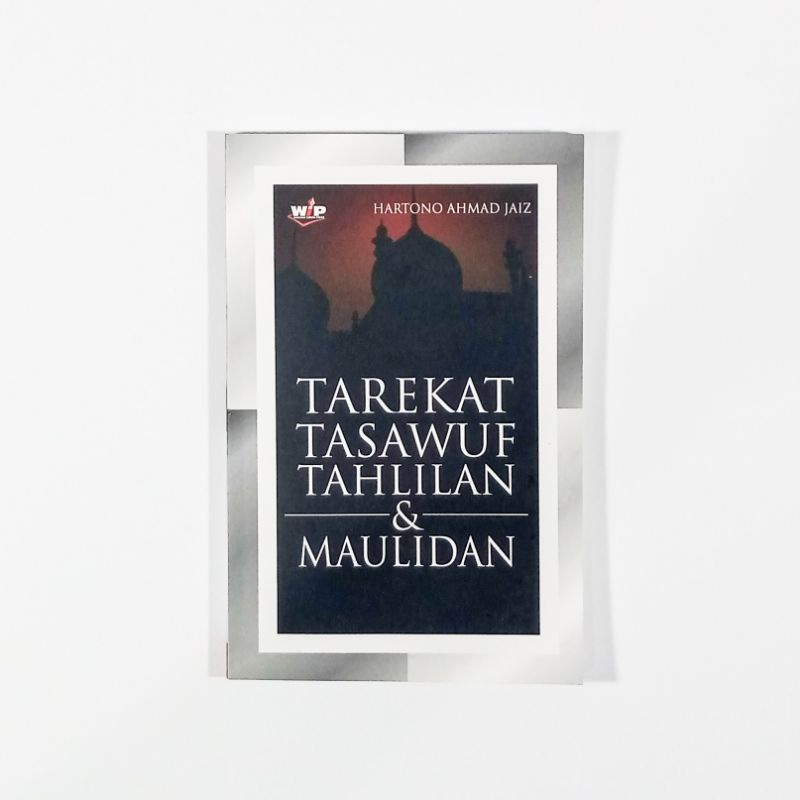 Jual Buku Islam Tarekat Tasawuf Tahlilan Dan Maulidan Hartono Ahmad