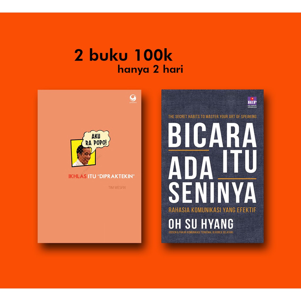

Bicara itu ada Seninya + Ikhlas Itu Dipraktekin (promo 2 buku 100k)