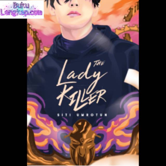 

novel buku The Lady Killer - Siti Umrotun original