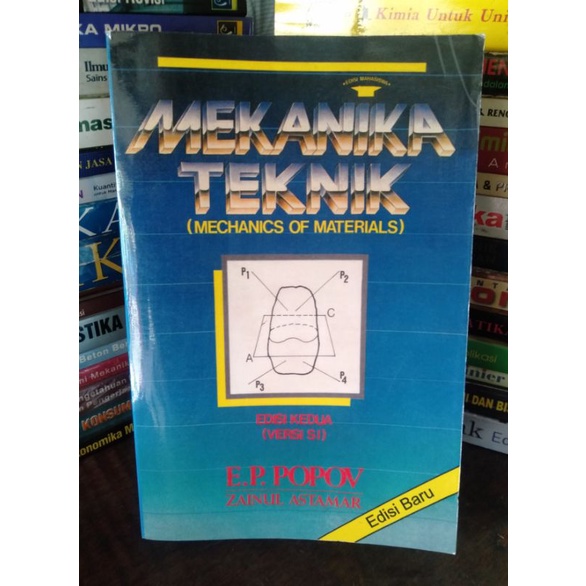 BUKU MEKANIKA TEKNIK Mechanics Of Materials