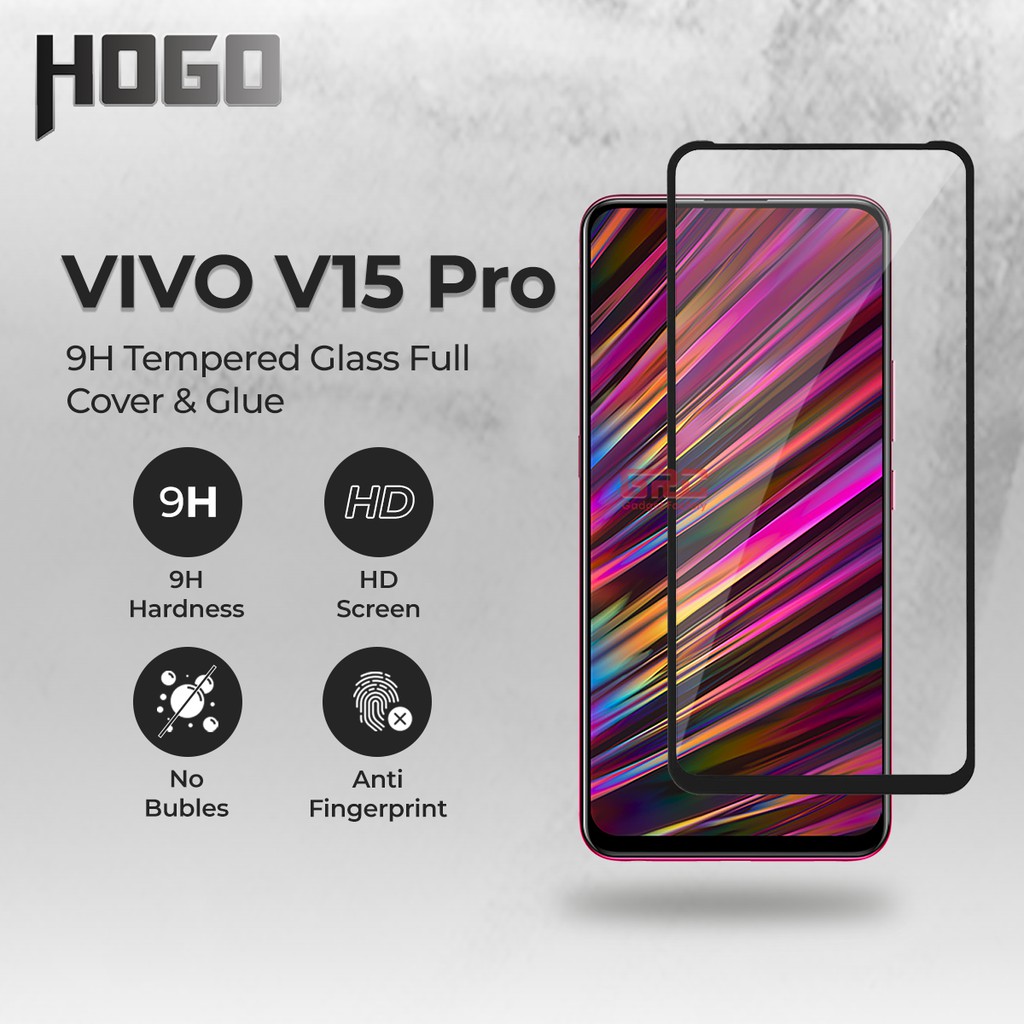 Tempered Glass VIVO V15 Pro HOGO Full Cover Anti Gores Kaca