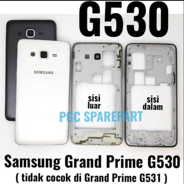 BACKDOOR + TULANG BEZZEL FRAME SAMSUNG GALAXI GRAND PRIME G530