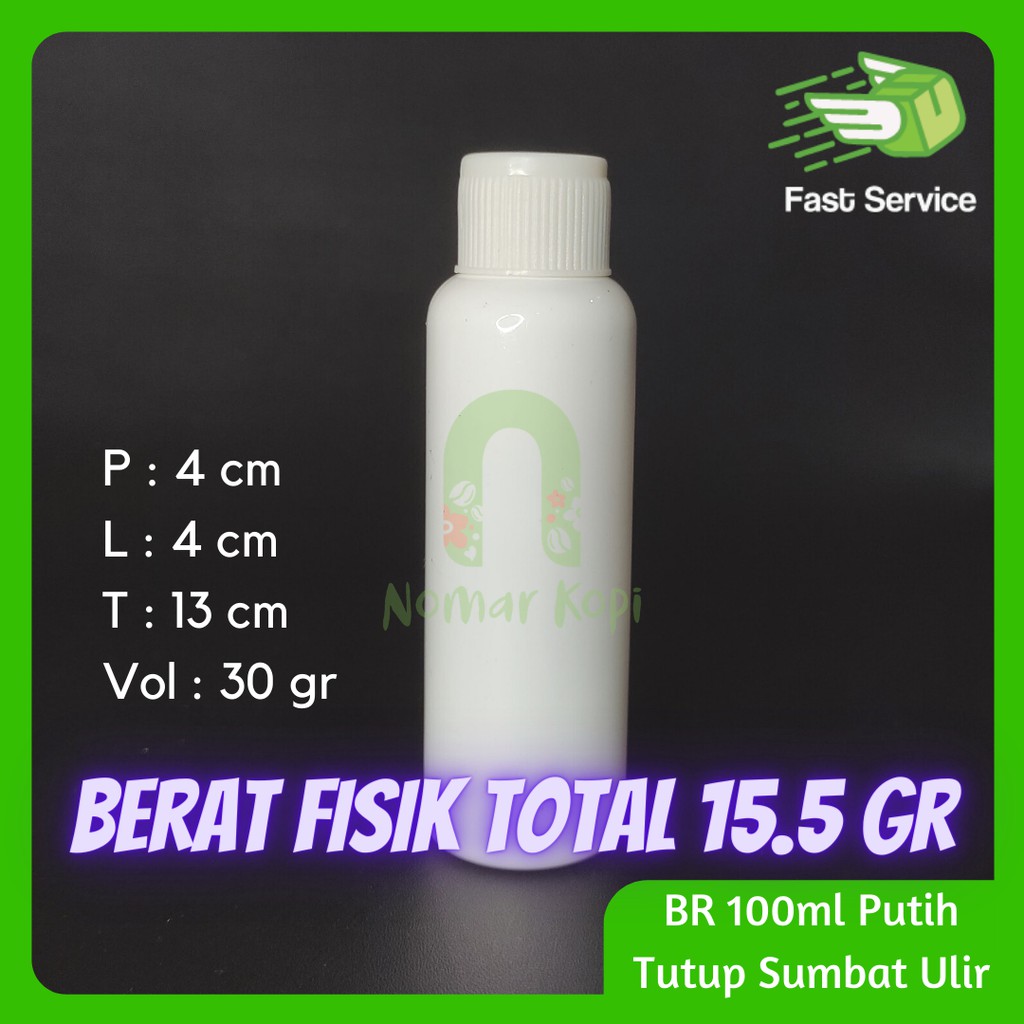 Botol 100ML BR PUTIH Tutup Sumbat Ulir