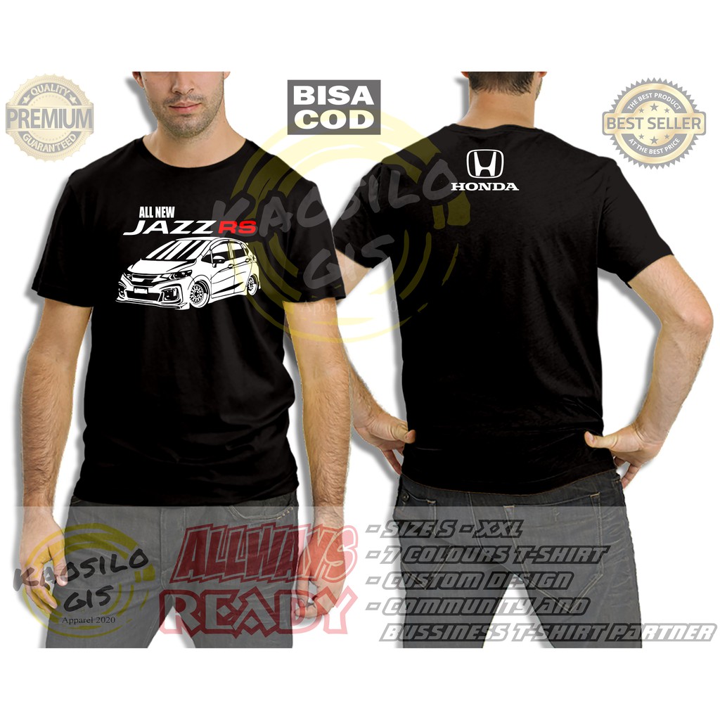 Kaos Honda Jazz All New Jazz RS Otomotif - Kaosilogis