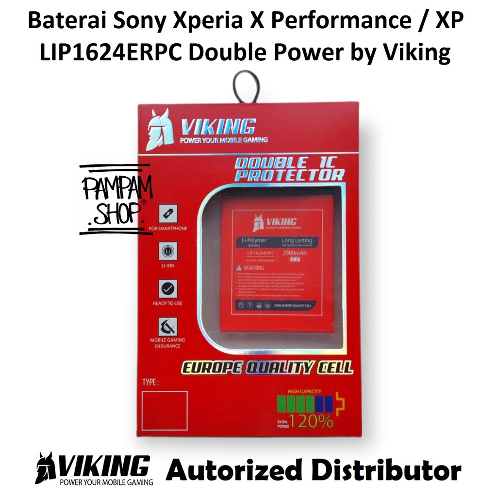 Baterai VIKING Double Power Original Sony Xperia X Performance XP LIP1624ERPC F8132 F8131 AU SOV33 SO-04H SO-04H Batre Batrai Battery Ori Handphone HP SOV 33