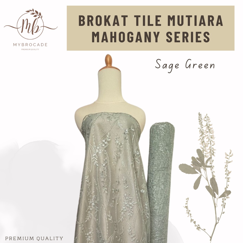 Bahan Kain Kebaya Brokat Brukat Tile Mutiara Mahogany Warna Hijau Sage Green