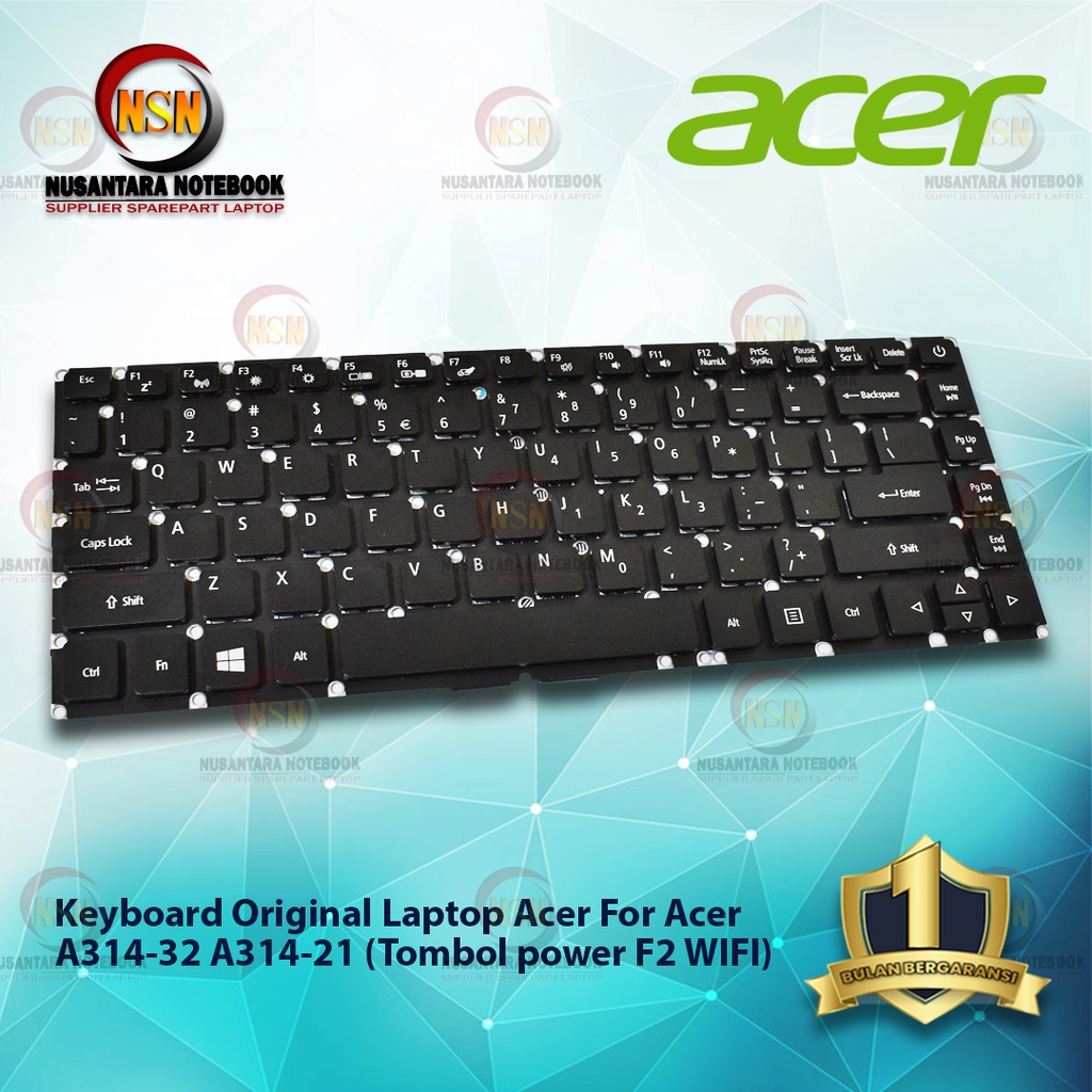 Keyboard Acer For Acer A314-32 A314-21 (Tombol F2 Wifi) mirip E5-473